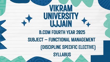 Vikram University Ujjain B.com 4th Year Sub - Functional Management Elective Syllabus #viralvideo
