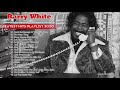 Barry White Greatest Hits 2020 - Best Songs Of Barry White