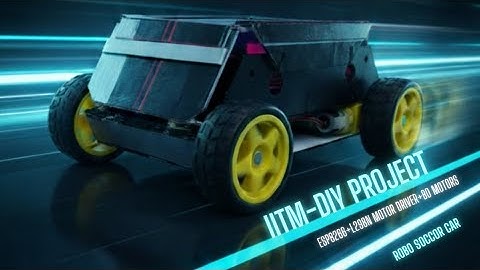 IITM School connect Project | IITM-DIY | WiFi Controlled Robo Soccer Car using ESP8266.