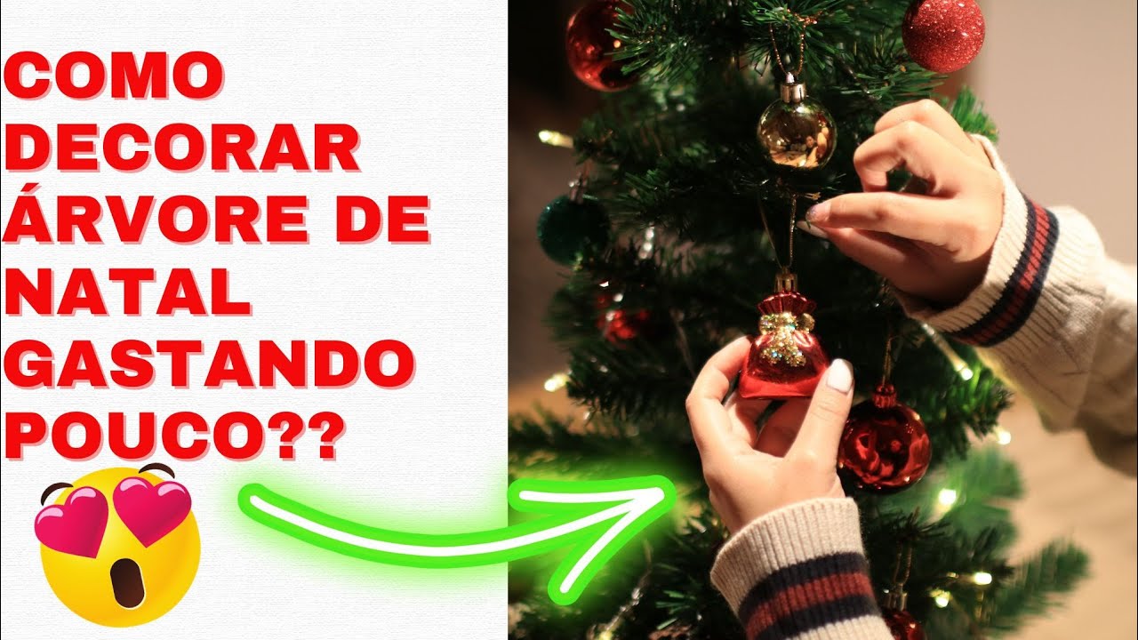 Como decorar arvore de Natal gastando pouco?