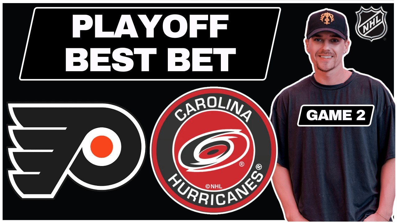 Flyers vs Hurricanes 5/4/26 NHL Playoffs Best Bet - NHL Playoff Picks ...