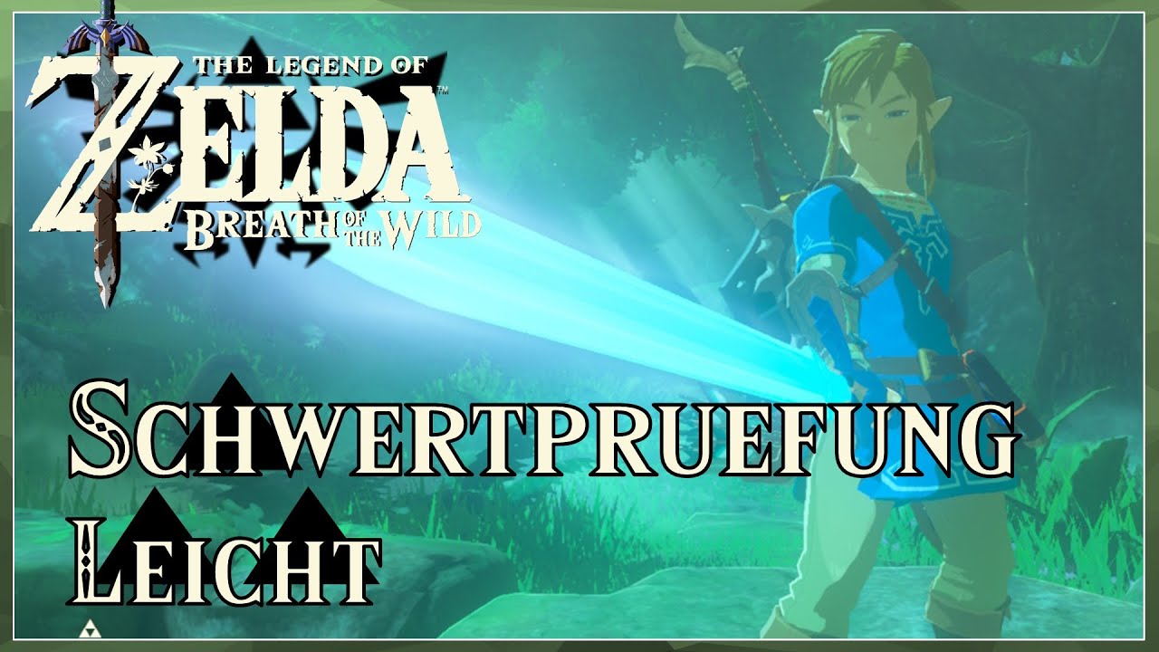 Zelda Breath Of The Wild Prüfung Des Schwertes