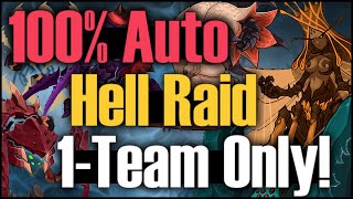 NEW 100% Auto ALL Hell Raid Bosses With 1-Team ONLY!
