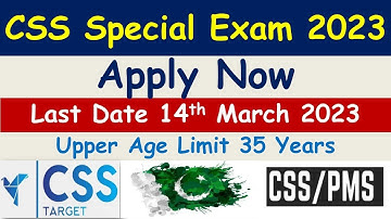CSS Special Exam 2023 | Apply Now | CSS Special Exam Latest Update | CSS Target Institute