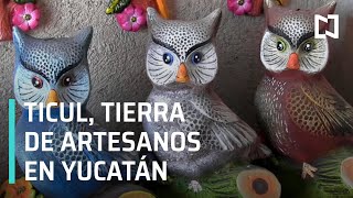 Cómo Se Hacen Las Artesanías En Ticul, Yucatán? - Expreso De La Mañana