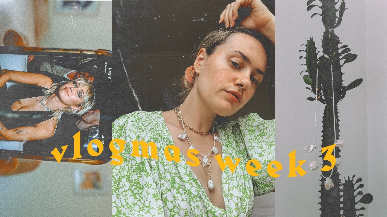 Vlog: Week 3 of Vlogmas