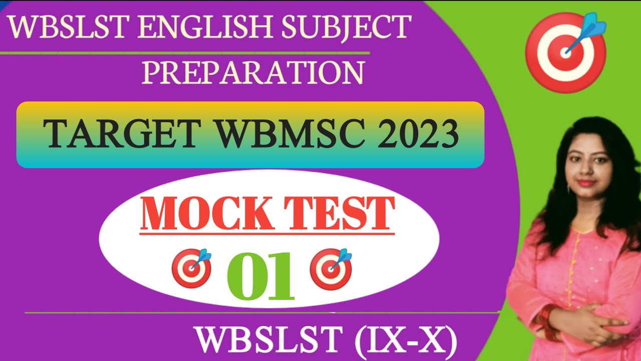 Mock Test 1 Mock Test For WBMSC English Mock Test For WBSLST 