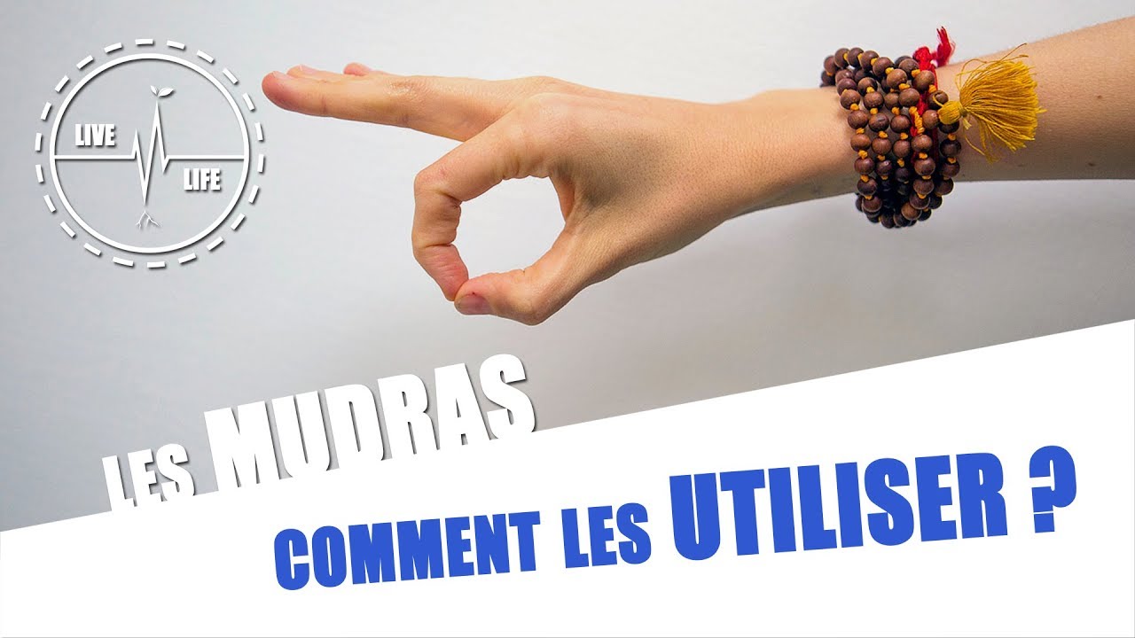 Les MUDRAS   Do a vient  quoi a sert