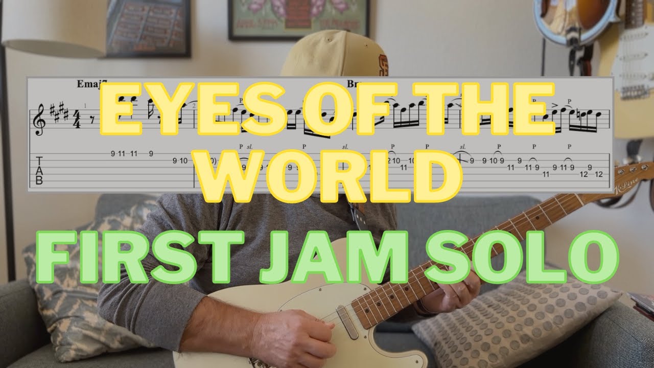 Garcia Solo: Eyes of the World - First Jam, 8/6/74, Roosevelt Stadium (w. Free Tab)