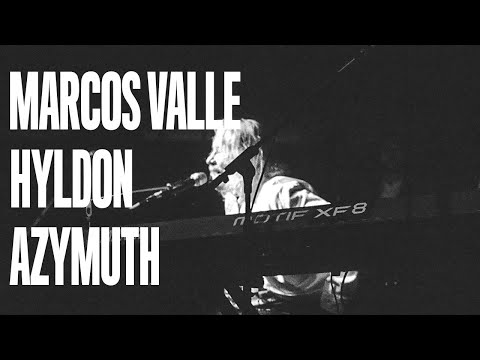 Marcos Valle x Hyldon x Azymuth LIVE at Jazz Is Dead