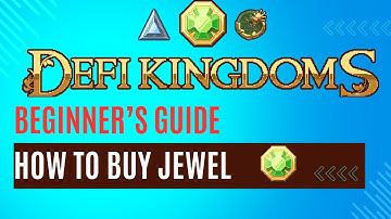 DFK Jewel Buying Guide for Beginners (DeFi Kingdoms) Tutorial