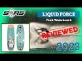 Liquid force peak wakeboard 2023 reviewed by s2as