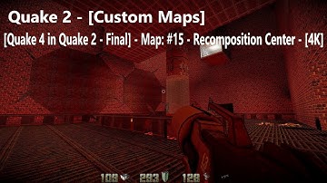 Quake 2 - [Quake 4 in Quake 2 - Final] - Map: #14 - Dispersal Facilities P2 - [4K] - [100%]