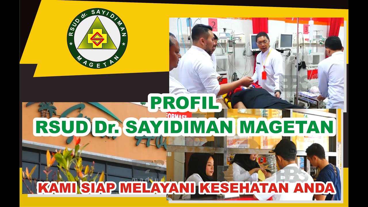 PROFIL RSUD Dr. SAYIDIMAN MAGETAN