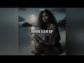 MOON KAM UP Zuk Ma Remix 2024 рџ ёрџ MOON KAM UP Zuk Ma Remix 2024 рџ ёрџ