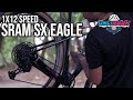 SRAM SX, Maganda ba? - SRAM SX Eagle 12-speed Drivetrain Overview