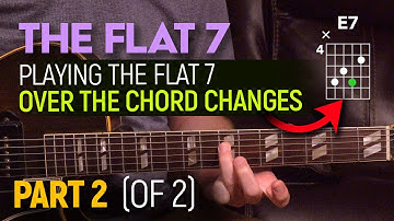 Ear training (Part 2 of 2) - Playing the flat 7 over chord changes - Guitar Lesson - EP571