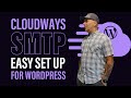 How to Set Up SMTP on WordPress with Cloudways