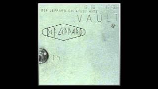DEF LEPPARD -  HAVE YOU EVER NEEDED SOMEONE SO BAD