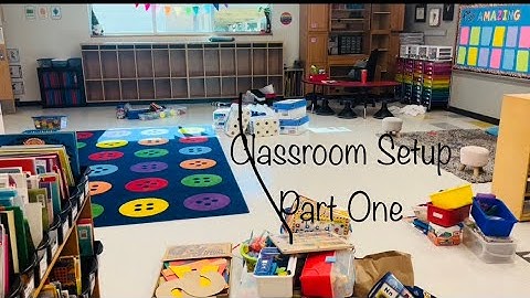 Classroom Setup Part One: Pre-K 4