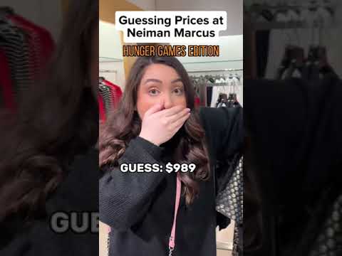Guessing Prices at Neiman Marcus (Hunger Games Edition) CHALLENGE