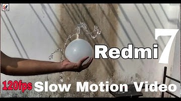 Redmi 7 120fps Slow Motion Video Quality Test | 120fps Redmi Slow Motion Video Test
