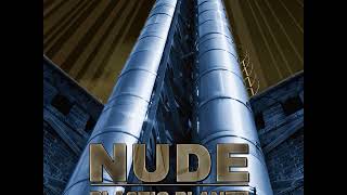 NUDE - Plastic Planet (2013)