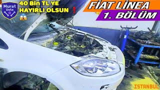 TAMİR İ 40 BİN TL | Fiat Linea ( Motor Yenileme ) 1. Bölüm