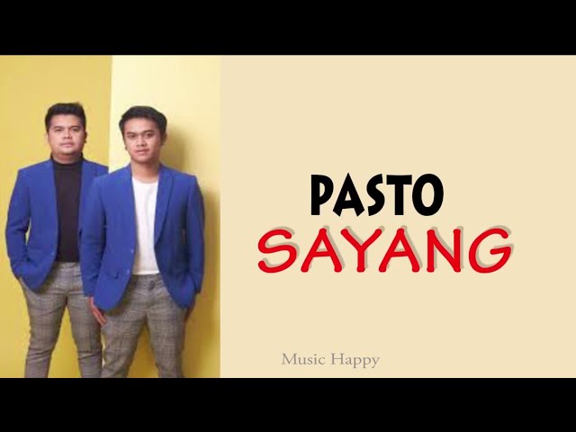 PASTO - SAYANG (Ost. Dari Jendela SMP) || VIDEO LIRIK class=