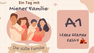 The family in German | die Familie | Meine Familie | Learn German Easily | A1