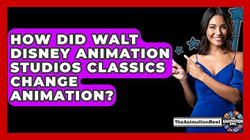 How Did Walt Disney Animation Studios Classics Change Animation? - The Animation Reel