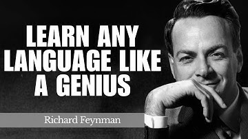 Learn Any Language Like a Genius — Feynman’s Full System Explained