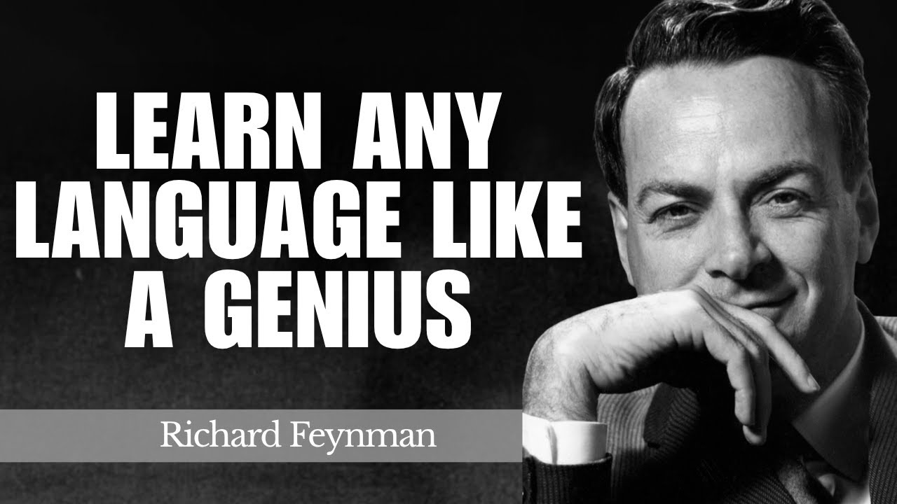 Learn Any Language Like a Genius — Feynman’s Full System Explained
