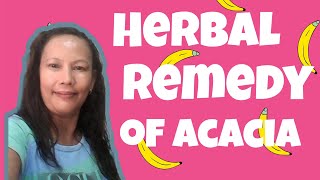 How to make aherb remedy with Acacia()(@riostylevlog )