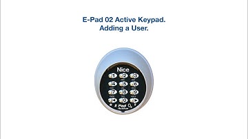 Nice E Pad O2 Active: Adding a User (Long method)