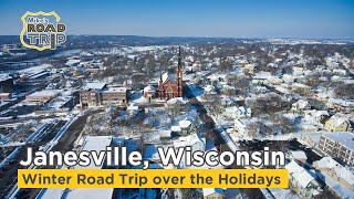 Janesville Wisconsin Winter Road Trip for the Holidays