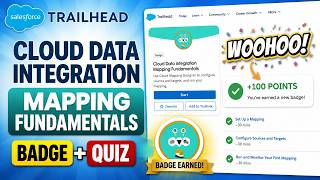 Cloud Data Integration Mapping Fundamentals | Salesforce Badge | Quiz