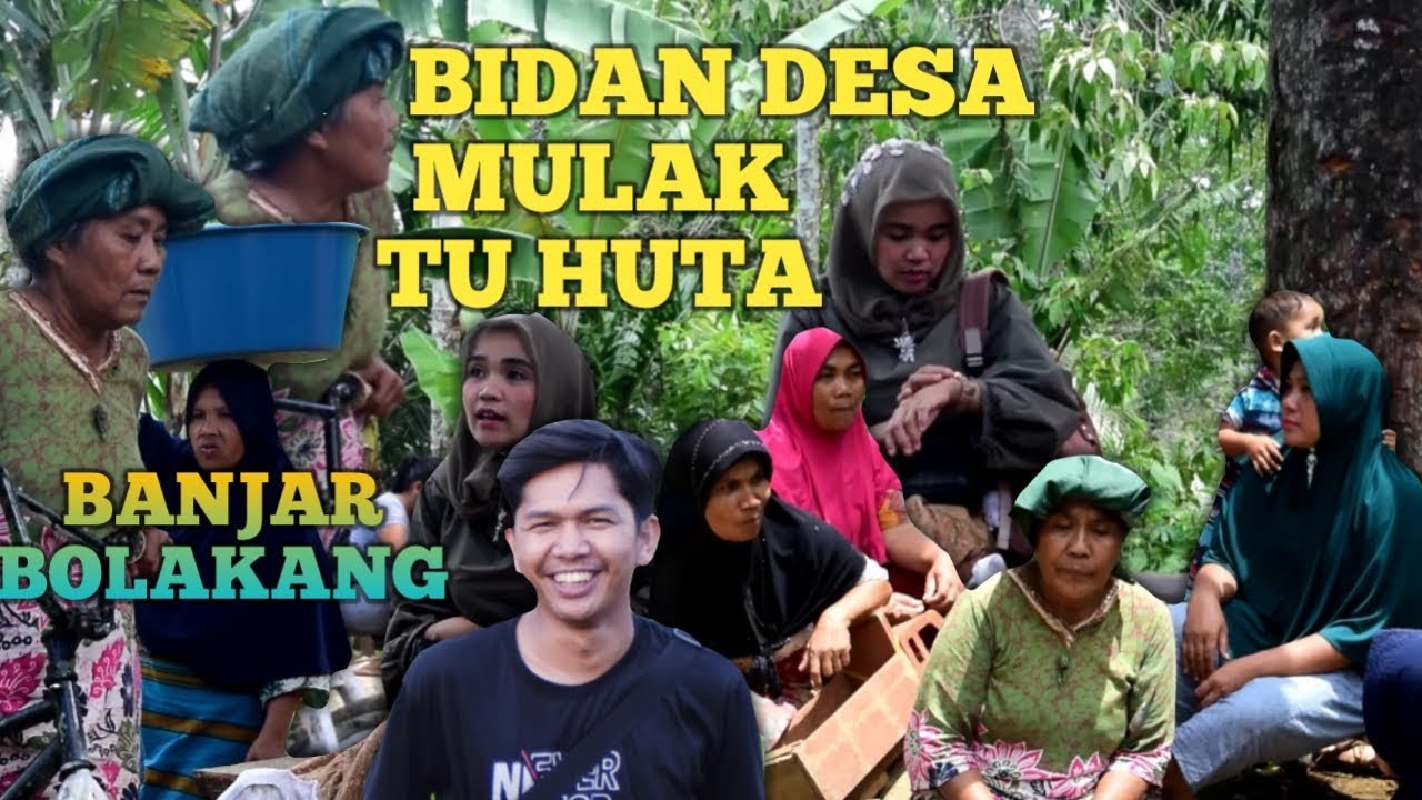  FILM  BATAK  TAPSEL SIMATORKIS BIDAN DESA MULAK TU HUTA SIAN 