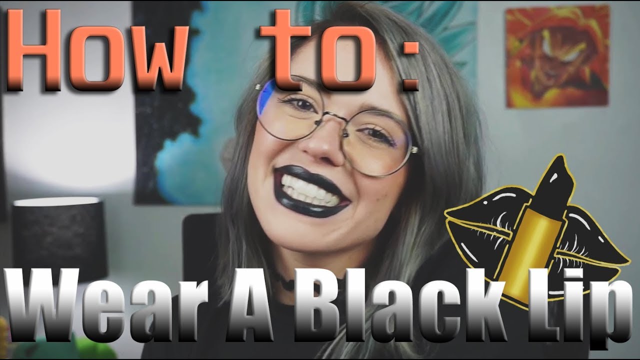 How To Wear Black Lipstick Makeup Tutorial! 