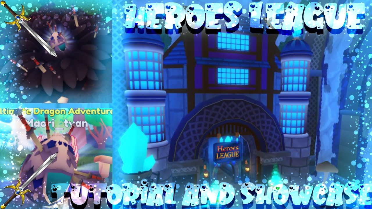 Heroes league is out! TUTORIAL AND SHOWCASE (Dragon Adventures, Roblox) ⚔️