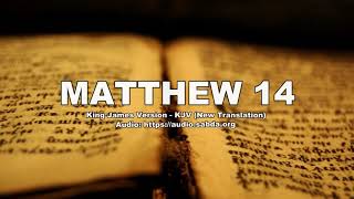 MATTHEW 14 - Alkitab Bahasa Inggris