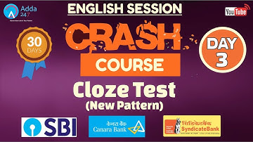 SBI CLERK PRE, SYNDICATE, CANARA BANK | Cloze Test (New Pattern) | English | Day -3