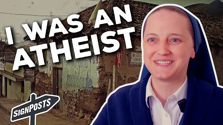 "I Was An Atheist." - Sr. Theresa Aletheia Noble
