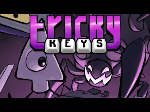 Tricky Keys (Gameplay Walkthrough)