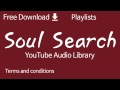 Soul Search YouTube Audio Library