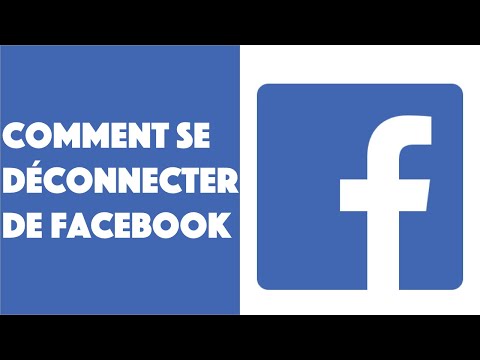 Comment se déconnecter de Facebook !