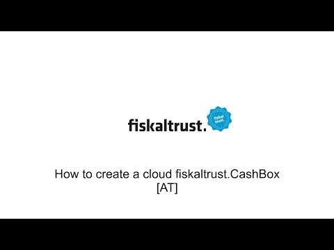Create a cloud fiskaltrust.CashBox [AT]