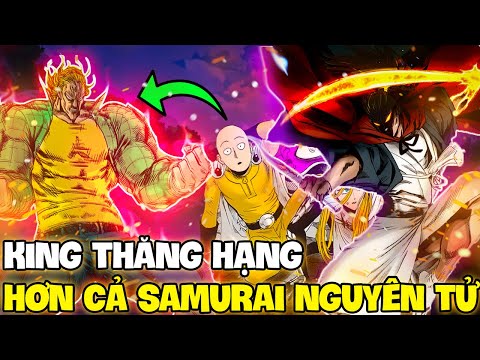 Video KING VƯỢT QUA SAMURAI NGUYÊN TỬ, SAITAMA LÊN CLASS A?!... - youtube