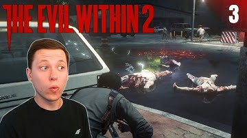 Fighting My Way Through the Union - The Evil Within 2 | Blind Playthrough [Part 3]