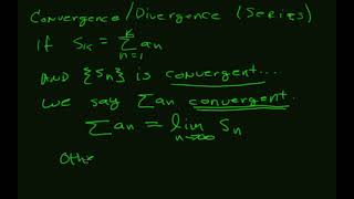 Introduction to Series; Convergence and Divergence; Divergen